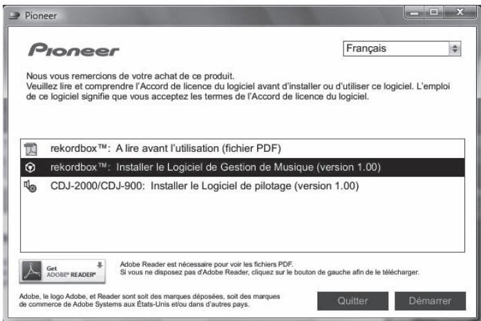 PIONEER CDJ-2000 - Lorsque le menu du CD-ROM apparaît, Sélectionnez [rekordbox: Installer le Logiciel de Gestion de Musique], puis cliquez sur [Démarrer]. - 1