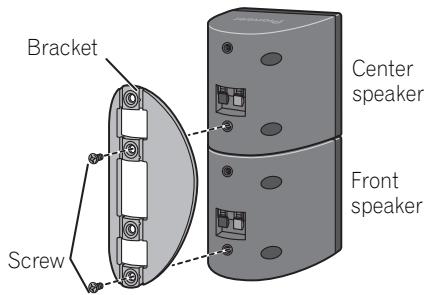 PIONEER HTP-600 - (When mounting center speakers to right and left) Stack the speakers and fix with the bracket. - 4