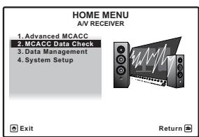 PIONEER VSX-LX52 - Sélectionnez 'MCACC Data Check' sur le HOME MENU. - 1