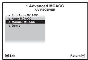 PIONEER VSX-LX52 - Sélectionnez 'Manual MCACC' sur le menu Advanced MCACC. - 1
