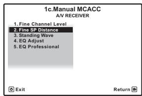 PIONEER VSX-LX52 - Sélectionnez 'Fine SP Distance' sur le menu de configuration Manual MCACC. - 1
