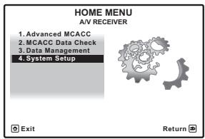 PIONEER VSX-LX52 - Sélectionnez 'System Setup' dans le HOME MENU, puis appuyez sur ENTER. - 1