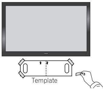 PIONEER HTP-SB300 - Paste the supplied wall mounting template on the area of installation. - 1