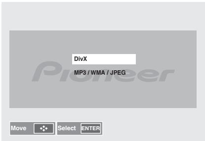 PIONEER X-HM31DAB-K - Appuyez sur les touches ↑/↓ pour sélectionner DivX ou MP3/WMA/JPEG. - 1