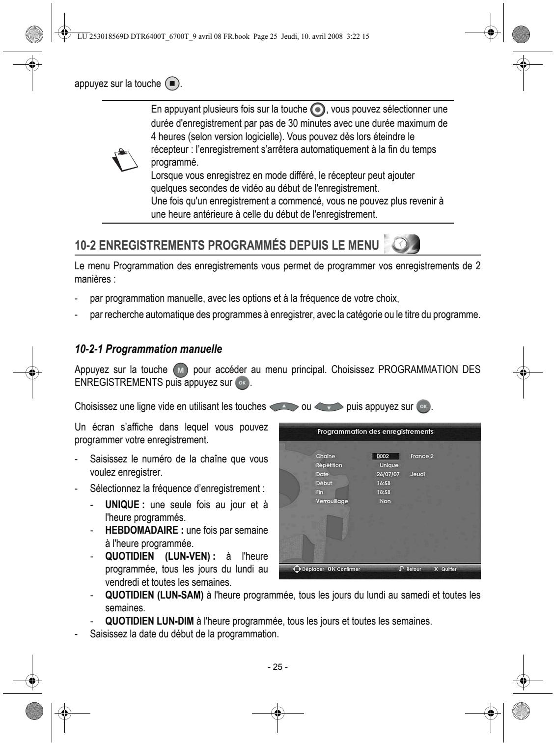 SAGEM DTR 67160 SL-T - 10-1 ENREGISTREMENT SIMPLE (D'UN PROGRAMME EN DIRECT OU DIFFÉRÉ) - 5