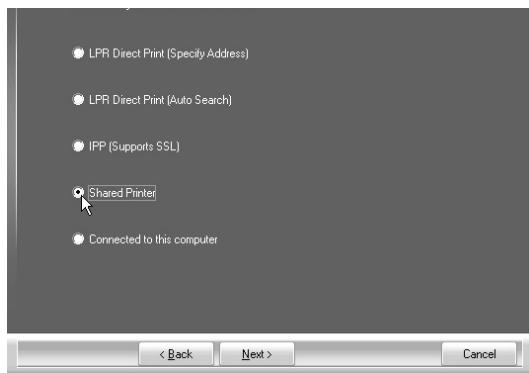 SHARP MX-PB12 - Select [Shared Printer] and click the [Next] button. - 1
