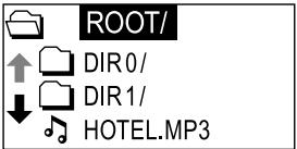 ROOT/ ↑ DIR0/ ↓ DIR1/ HOTEL.MP3