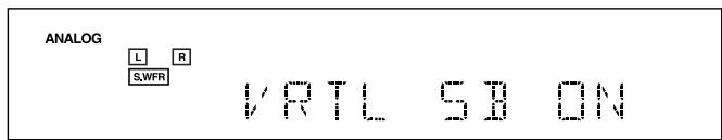 ANALOG L R S,WFR V RTL SD ON