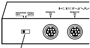 KENWOOD KVA-S300 - Interruttori di REVERSE VIDEO AUTO/OFF - 1