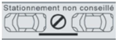 Stationnement non conseillé