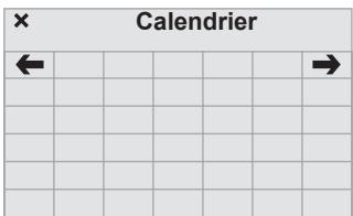 × Calendrier ← → ↑ ↓ ↑ ↓ ↑ ↓ ↑ ↓ ↑ ↓