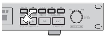 DENON DN-C640 - Répetition de la lecture d'une section spécifique à l'intérieur d'une plage - 1