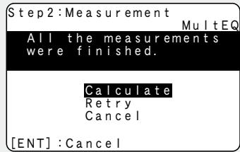 DENON AVR-590 - Once measurements are finished, use to select "Calculate", then press ENTER. Analysis begins. - 1