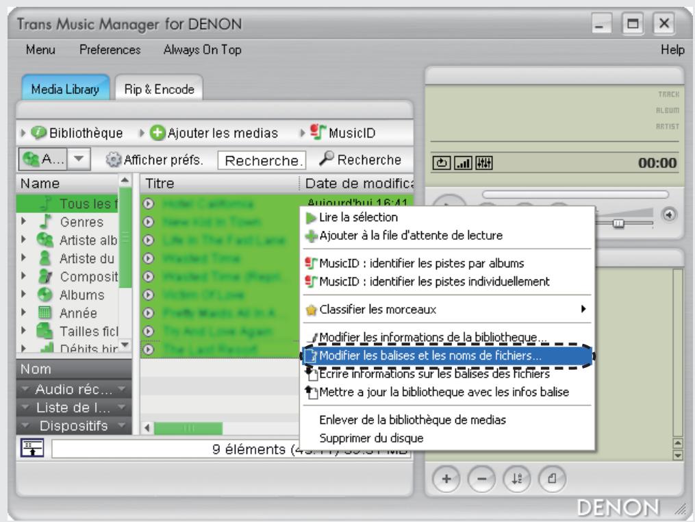 DENON TRANS MUSIC MANAGER - Cliquez à droite sur les fichiers sélectionnés, puis sélectionnez "Modifier les balises et les noms de fichiers." - 1