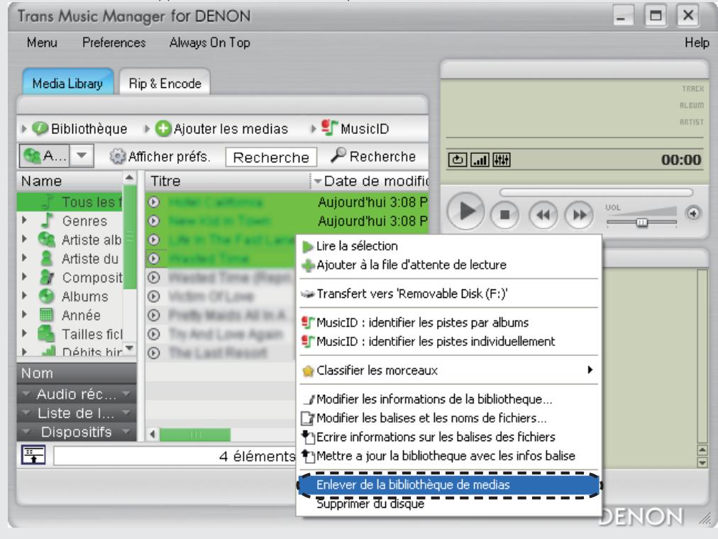 DENON TRANS MUSIC MANAGER - Clique à droite sur les fichiers sélectionnés, puis sélectionnez "Enlever de la bibliothèque de medias". - 1