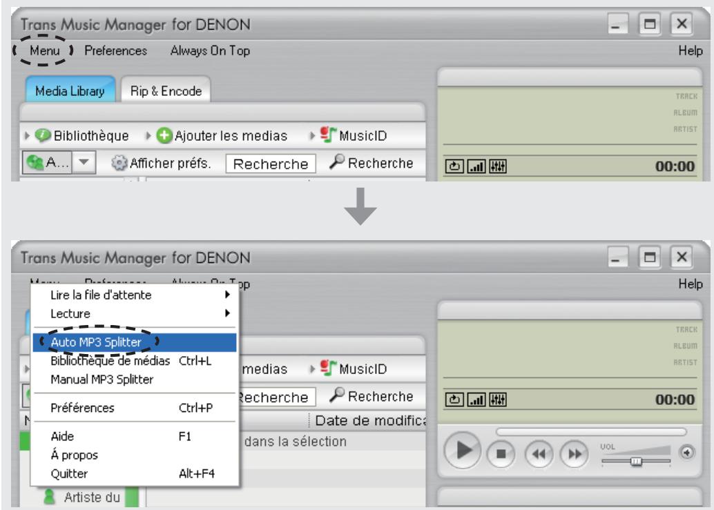DENON TRANS MUSIC MANAGER - Sélectionnez "Auto MP3 Splitter" dans le "Menu". - 1