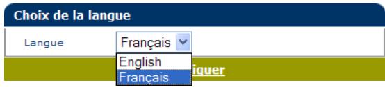 Choix de la langue Langue Français English Français