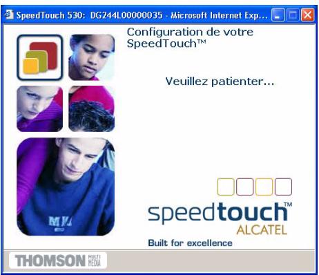 SpeedTouch 530: DG244L00000035 - Microsoft Internet Exp... Configuration de votre SpeedTouch™ Veuillez patienter... speedtouch™ ALCATEL Built for excellence THOMSON MELI