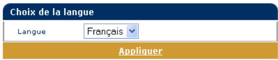 Choix de la langue Langue Français Appliquer