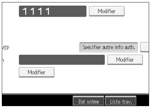 1 1 1 1 Modifier MTP Spécifier autre info auth. Modifier Etat système Liste trav.