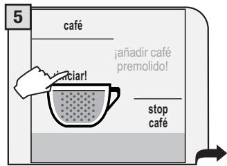 SAECO TALEA TOUCH - INTRODUICIR UNA SOLA CUCHARA DOSIFICADA DE CAFÉ MOLIDO A LA VEZ. NO SE PUEDEN SUMINISTRAR DOS CAFÉS SIMULTANÉAMENTE. - 5