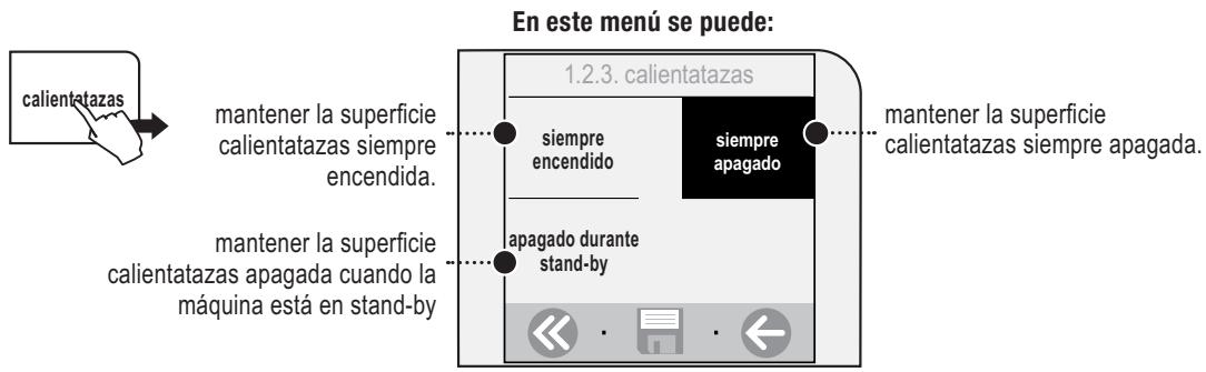 SAECO TALEA TOUCH - MENÜ «SUPERFICIE CALIENTATAZAS» - 1