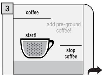 SAECO TALEA TOUCH - INSERT ONLY ONE SCOOP OF GROUND COFFEE AT A TIME. TWO CUPS OF COFFEE CANNOT BE DISPENSED AT THE SAME TIME. - 3