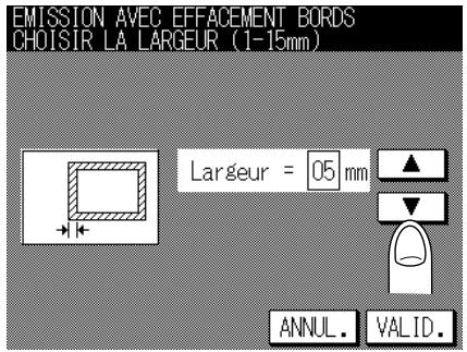KONICA MINOLTA FK-102 - Déterminez la largeur de l'effacement à l'aide des touches ▲ et ▼. - 1