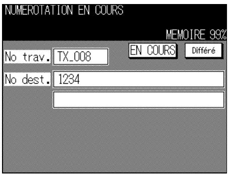 NUMEROTATION EN COURS MEMOIRE 99% No trav. TX_008 EN COURS Différé No dest. 1234