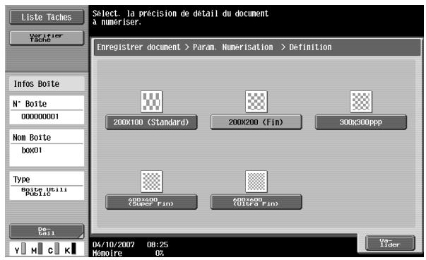 Liste Taches Verifier Tache Info Boite N° Boite 00000001 Nom Boite box01 Type Boite Utili Public De Call Select. la précision de détail du document a numériser. Enregistrer document > Param. Numerisation > Definition 200x100 (Standard) 200x200 (Fin) 300x300ppp 600x600 (Super Fin) 600x600 (Ultra Fin) 04/10/2007 08:25 Mémoire U2 Ver- lider