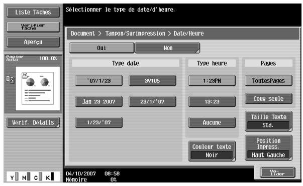Liste Taches Verifier Tache Apercu Papier Auto 100.0% Verif. Détails Selectioner le type de date/d'heure. Document > Tampon/Surimpression > Date/Heure Oui Non Type date Type heure Pages '07/1/23 39105 1:23PM ToutesPages Jan 23 2007 23/1/'07 13:23 Couv seule 1/23/'07 Aucune Taille Texte Std. Couleur texte Position Impress. Noir Haut Gauche Y M C K 04/10/2007 08:58 Mémoire 02 Ver- Lider