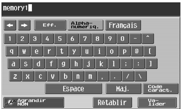 memory1 Eff. Alpha- numeriq. Français 1 2 3 4 5 6 7 8 9 0 - ^ q w e r t y u i o p @ [ a s d f g h j k l : : ] z x c v b n m , . / \ Espace Maj. Code caract. Agrandir NON Retablir Va- Lider