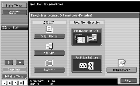 Liste Taches Verifier Tache Nom Uthii. Etat Supprimer Details Tache Enregistrer document > Paramètres d'original Original special Orig. Mixtes Original File en z Original long Specifier direction Orientation Original Position Reliure Depoussierer 04/10/2007 11:20 Memoire 0%
