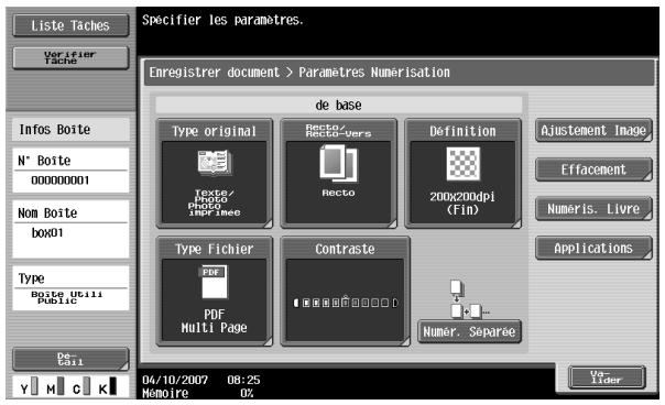 Liste Taches Verifier Tache Infos Boite N° Boite 000000001 Nom Boite box01 Type Boite Utili Public De Tail 04/10/2007 08:25 Mémoire 0% Enregistrer document > Paramètres Numerisation de base Type original Recto/ Recto-vers Definition Ajustement Image Effacement Numéris. Livre Applications Type Fichier Contraste PDF PDF Multi Page Numer. Sèparee Y M C K