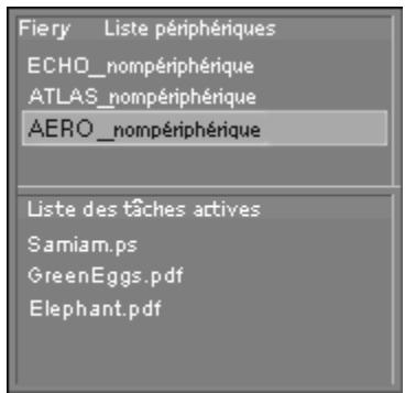 Fiery Liste périphériques ECHO_nompériphérique ATLAS_nompériphérique AERO_nompériphérique Liste des tâches actives Samiam.ps GreenEggs.pdf Elephant.pdf