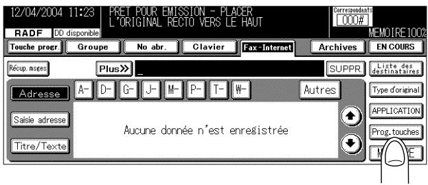 12/04/2004 11:23 | PRET POUR EMISSION - PLACER L'ORIGINAL RECTO VERS LE HAUT RADF DD disponible Touche progr Groupe No abr. Clavier Fax-Internet Archives EN COURS Récup meses Plus >> _ SUPPR Liste des destinataires Adresse A- D- G- J- M- P- T- W- Autres Type d'original Saisie adresse Aucune donnée n'est enregistrée PROG-touches Titre/Texte M E