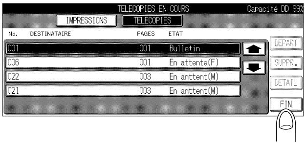 KONICA MINOLTA FK 103 - Appuyez sur FIN lorsque la confirmation est terminée. - 1