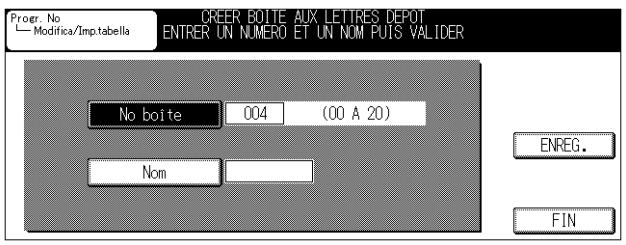 KONICA MINOLTA FK 103 - Appuyez sur Nom, saisissez le nom de la boîte aux lettres de dépôt/relève et appuyez sur VALID. - 1
