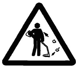 Warning sign depicting a person using a tool to escape debris, with arrows indicating direction and symbols for collision or escape.