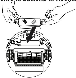 IROBOT ROOMBA 5210 - Inserire,la batteria in Roomba. - 1