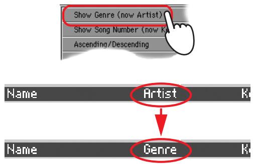 KORG PA800 - Affichez de nouveau le menu de la page et sélectionnez le paramètre show genre (actuellement artist). la colonne genre est de nouveau affichée. - 1