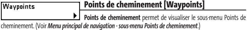 HUMMINBIRD MATRIX 97 - Le sous-menu Itinéaires contient les options de menu suivantes : - 1