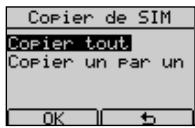FRANCE TELECOM DOLPHIN COMFORT - Pour copier tous les numérores de la carte SIM: - 4