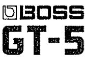 BOSS GT-5 - Réglage du niveau d'entrée - 1