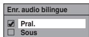 FUNAI TD6D-D4413DB - Réglage de l'enregistrement audio bilingue - 3