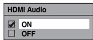 FUNAI TD6D-D4413DB - HDMI Audio (Par défaut: ON) - 1