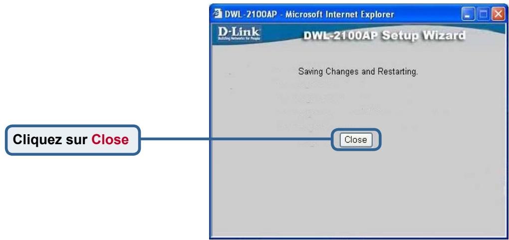 D-LINK DWL-2100AP - La configuration de votre routeur est terminée! - 2
