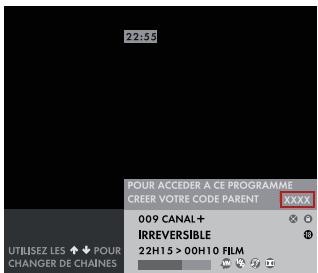 CANAL PLUS CODE PARENT ET PROTECTION DES PLUS JEUNES - POUR CREER OU MODIFIER VOTRE CODE PARENT : - 2