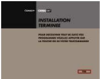 CANAL PLUS DUAL-S - ETAPE C: FINALISATION DE L'INSTALLATION DES CHAINES - 3