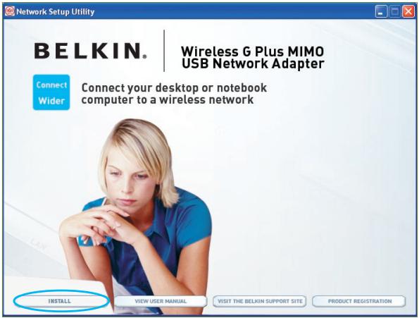 BELKIN ADAPTATEUR USB SANS FIL G+ MIMO #F5D9050FR - WICHTIG: Installieren Sie die Software, bevor Sie den Adapter einsetzen. - 1
